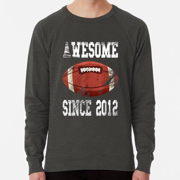 Birthday Football Player Since 2012 Sweatshirt